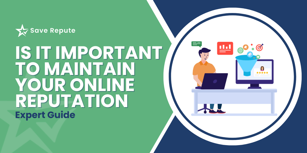 is it important to maintain your online reputation