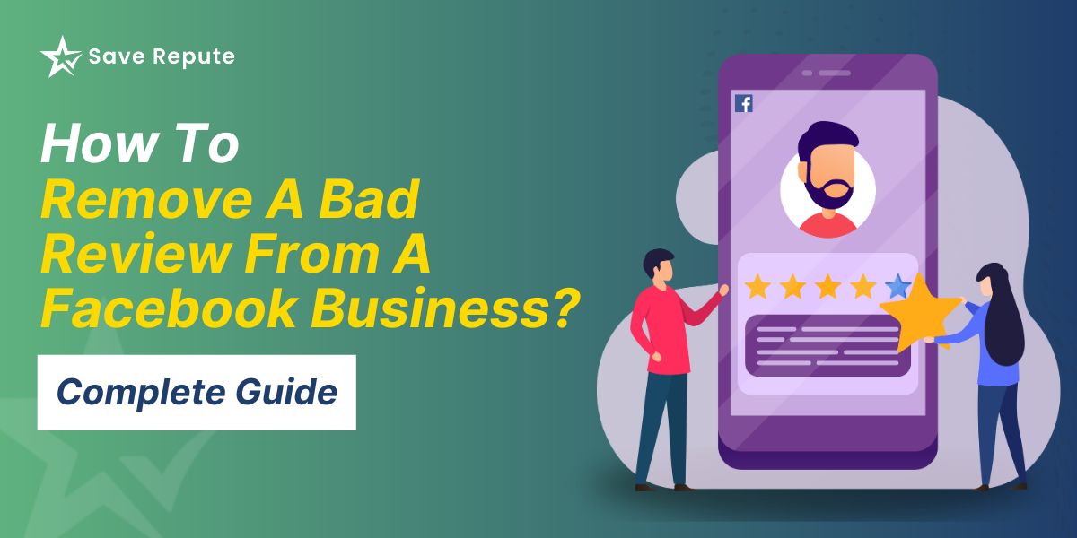 How To Remove A Bad Review From A Facebook Business Page