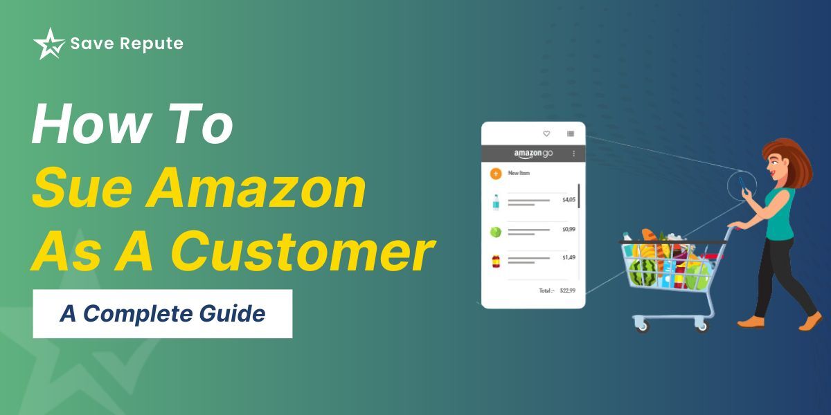 How To Sue Amazon As A Customer A Complete Guide